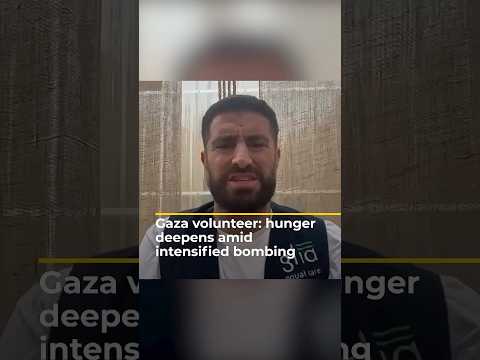 ‘No soap, no morphine’: Gaza aide worker describes life under intensified bombing | AJ #shorts