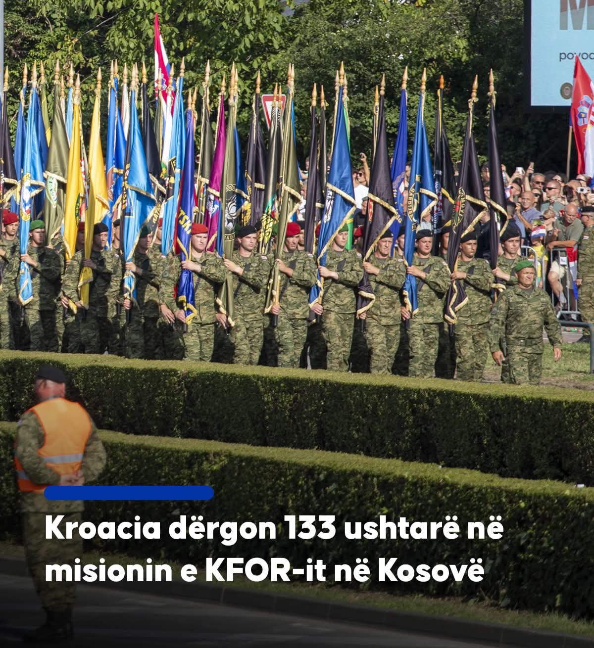 Kroacia dërgon 133 ushtarë në misionin e KFOR-it në Kosovë